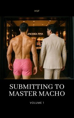 Cover Submitting to Master Macho: Volume 1 (eBook, ePUB)