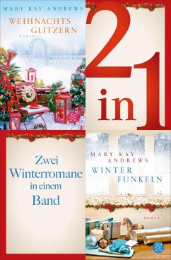 Cover Weihnachtsglitzern / Winterfunkeln - Zwei Winterromane in einem Band (eBook, ePUB)