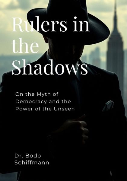 Rulers in the Shadow (eBook, ePUB) Rulers in the Shadow (eBook, ePUB)