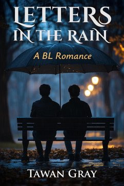 Cover Letters in the Rain - A BL Romance (eBook, ePUB)
