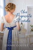 Una Propuesta Atrevida (Propuestas Memorables, #3) (eBook, ePUB) Una Propuesta Atrevida (Propuestas Memorables, #3) (eBook, ePUB)