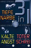 Tiefe Narbe / Kalte Angst / Toter Schrei - Drei »Im Kopf des Mörders«-Thriller in einem Band (eBook, ePUB)