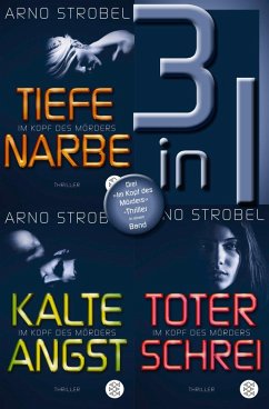 Cover Tiefe Narbe / Kalte Angst / Toter Schrei - Drei »Im Kopf des Mörders«-Thriller in einem Band (eBook, ePUB)