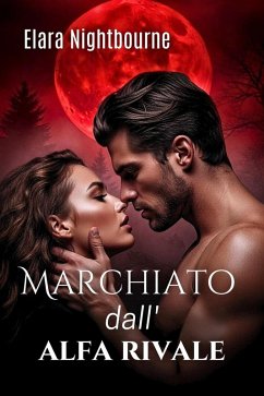 Cover Marchiato dall'alfa rivale (eBook, ePUB)