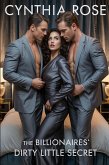 The Billionaires' Dirty Little Secret (eBook, ePUB)