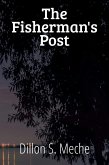 The Fisherman's Post (eBook, ePUB) The Fisherman's Post (eBook, ePUB)