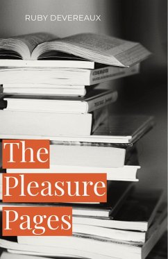 The Pleasure Pages (eBook, ePUB) - Devereaux, Ruby