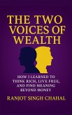 The Two Voices of Wealth (eBook, ePUB)