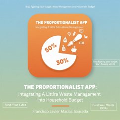 Cover The Proportionalist App: Integrating A Little Extra Waste Management into Household Budget (eBook, ePUB)
