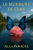 Le Murmure de l'Ame (eBook, ePUB)