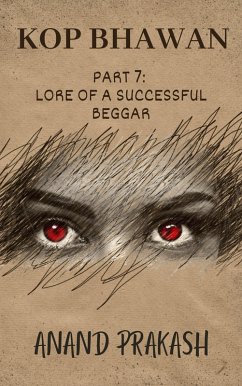 Cover Kop Bhawan Book 7: Lore of a Successful Beggar (eBook, ePUB)