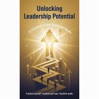 Unlocking Leadership Potential - 15 Principles to Grow People and Results (eBook, ePUB) Unlocking Leadership Potential - 15 Principles to Grow People and Results (eBook, ePUB)