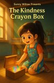 The Kindness Crayon Box (eBook, ePUB)