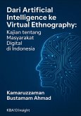 Dari Artificial Intelligence ke Virtual Ethnography (eBook, ePUB)