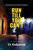 Run Till You Can't (eBook, ePUB)