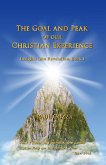The Goal and Peak of Our Christian Experience (Insights into Revelation, #1) (eBook, ePUB)