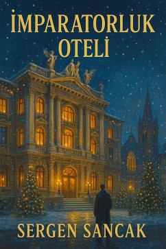 IMPARATORLUK OTELI (eBook, ePUB) - Sancak, Sergen