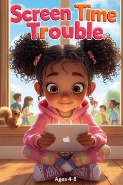 Screen Time Trouble (eBook, ePUB) - Asif, Anila