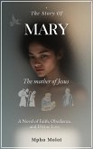 Mary, the Mother of Jesus (eBook, ePUB)