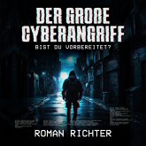 Der große Cyberangriff: Bist du vorbereitet? (MP3-Download)