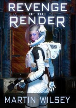 Revenge of the Render (eBook, ePUB) - Wilsey, Martin