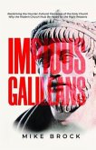 Impious Galileans (eBook, ePUB)