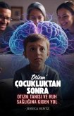 Çocukluktan Sonra 'Otizm' (eBook, ePUB)