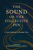 The Sound of the Collective Pen (eBook, ePUB) The Sound of the Collective Pen (eBook, ePUB)