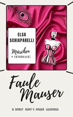 Cover Faule Mauser (eBook, ePUB)