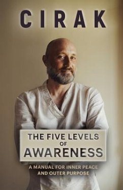 The Five Levels of Awareness (eBook, ePUB) - Cirak