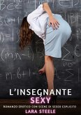 L'Insegnante Sexy (eBook, ePUB)