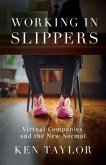 Working In Slippers (eBook, ePUB)