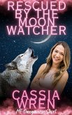 Rescued by the Moon Watcher (Surrendered Hearts Omega, #9) (eBook, ePUB)