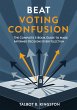 Beat Voting Confusion: The Complete... - Bild 1