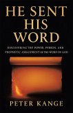 HE SENT HIS WORD (eBook, ePUB) HE SENT HIS WORD (eBook, ePUB)
