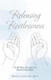 Releasing Restlessness (eBook, ePUB)
