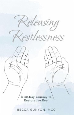 Cover Releasing Restlessness (eBook, ePUB)