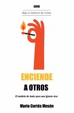 Enciende a Otros (eBook, ePUB) Enciende a Otros (eBook, ePUB)