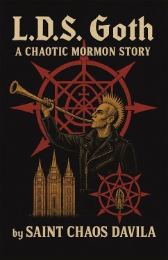 L. D. S. Goth (eBook, ePUB) - Davila, Saint Chaos