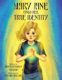 Mary Jane Finds Her True Identity (eBook, ePUB) - Williams, Dhasti Lundgren