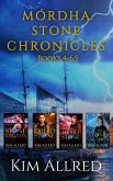 Mórdha Stone Chronicles (Books 4-6.5) (eBook, ePUB) Mórdha Stone Chronicles (Books 4-6.5) (eBook, ePUB)