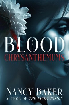 Cover Blood and Chrysanthemums (eBook, ePUB)