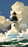 Der letzte Leuchtturm (eBook, ePUB)