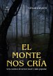 El monte nos cría (eBook, ePUB) - Bild 1