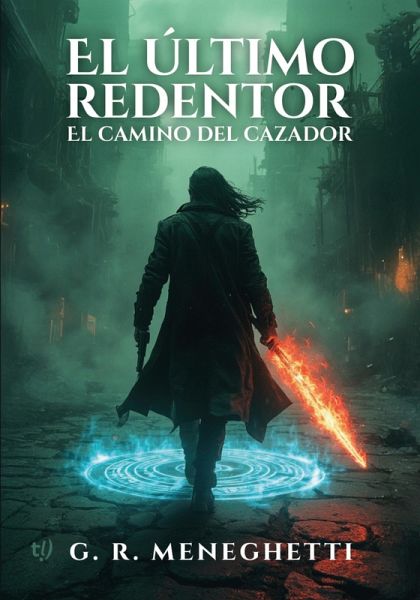 El último redentor (eBook, ePUB) El último redentor (eBook, ePUB)