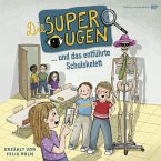 Die Superaugen und das entführte Schulskelett (MP3-Download)