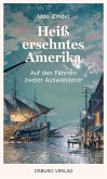 Heiß ersehntes Amerika (eBook, ePUB)