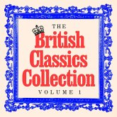 The British Classics Collection - Volume One: 20+ Stories from Charles Dickens, Emily Brontë, Jane Austen, Thomas Hardy, George Eliot, George Orwell, & More (MP3-Download)