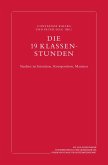 Die 19 Klassenstunden (eBook, PDF)