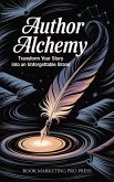 Author Alchemy (eBook, ePUB)